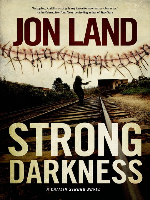 Title details for Strong Darkness by Jon Land - Wait list